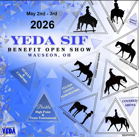 YEDA SIF Benefit Horse Show May 2-3, 2026